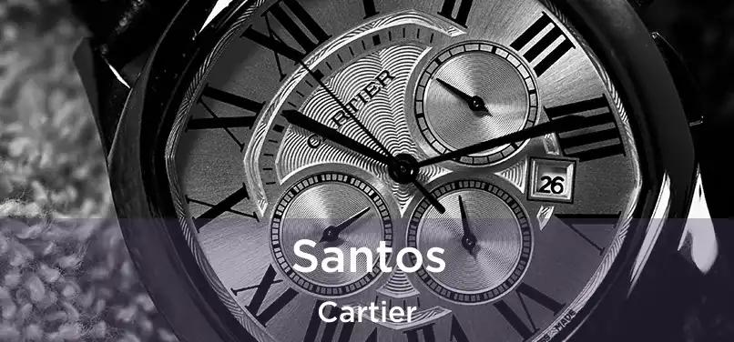  Santos Cartier